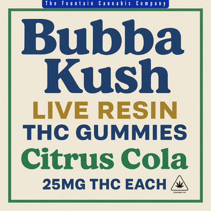TFCC- “Bubba Kush” Live Resin Gummies (Citrus Cola flavored)—25mg THC each (<0.3% Delta-9 THC)